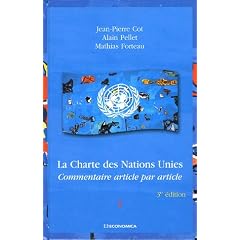 La Charte des Nations Unies en 2 volumes : Commentaire article par article