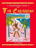 The Caribbean (Traditional Tales)