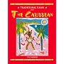The Caribbean (Traditional tales)