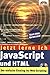 Jetzt lerne ich JavaScript und HTML . Der einfache Einstieg ins Web-Scripting
