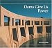 Dams Give Us Power: A Building Block Book (Building Block Books)