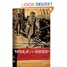 Wolf of the Deep: Raphael Semmes and the Notorious Confederate Raider CSS Alabama (Vintage Civil War Library)