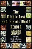 The Middle East and Islamic World Reader
