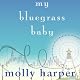 My Bluegrass Baby