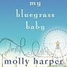 My Bluegrass Baby