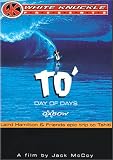 To' - Day of Days (White Knuckle Extreme)