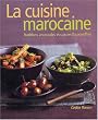 La cuisine marocaine : Traditions ancestrales et cuisine d'aujourd'hui