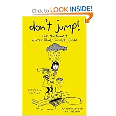 Don't Jump! The Northwest Winter Blues Survival Guide