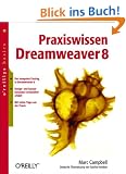 Praxiswissen Dreamweaver 8. oreillys basics.