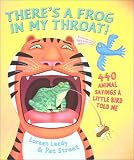 There's A Frog In My Throat! : 440 Animal Sayings A  Little Bird Told Me