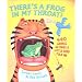 There's a Frog in My Throat!: 440 Animal Sayings a Little Bird Told Me