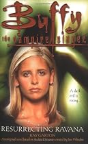 Buffy The Vampire Slayer - Resurrecting Ravana