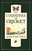 Curiosities of Cricket (Curiosities Series)