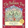 The Balloon Tree: 20th Anniversary Edition