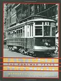 Baltimore Streetcars: The Postwar Years