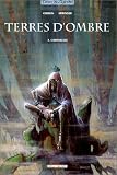 Revue Delcourt  / Terres d'ombre, tome 3 : Chrysalide