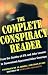 %%store%% : The Complete Conspiracy Reader: From the Deaths of JFK and John Lennon to Government-Sponsored Alien Coverups