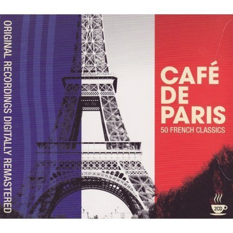 Cafe de Paris 50 French Classi