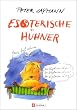 Esoterische H�hner