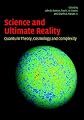 Science and Ultimate Reality: Quantum Theory, Cosmology, and Complexity