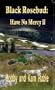 Black Rosebud: Have No Mercy II