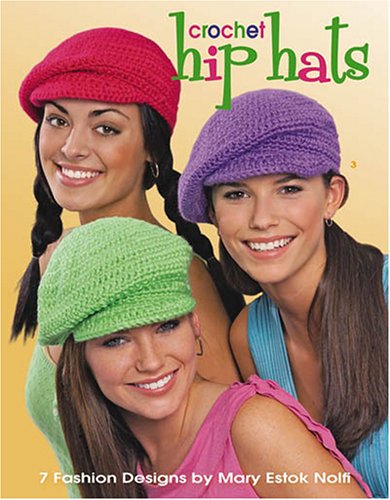 Hip Hats to Crochet