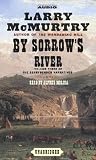 By Sorrow s River: A Novel (The Berrybender Narratives)