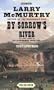 By Sorrow's River: A Novel (Berrybender Narratives)