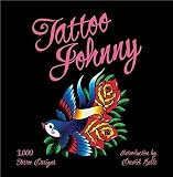 Tattoo Johnny: 3,000 Tattoo Designs   [TATTOO JOHNNY] [Paperback]