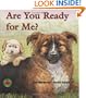 Are You Ready for Me? (Sit! Stay! Read!)