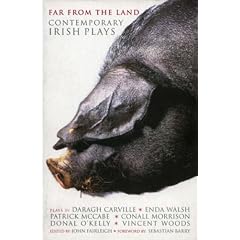 Far from the Land: Contemporary Irish Plays (Play Anthologies)