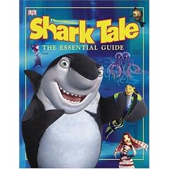 Shark Tale: The Essential Guide (Dk Essential Guides)