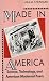 Made in America: Science, Technology and American Modernist Poets