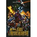 X-Men : l'Ere d'Apocalypse, Tome 1 :