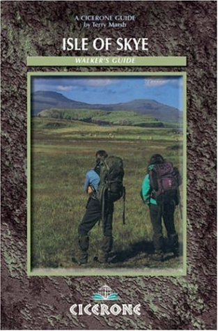 The Isle of Skye: A Walker's Guide (Cicerone British Mountains)