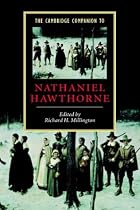 The Cambridge Companion to Nathaniel Hawthorne (Cambridge Companions to Literature)