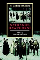 The Cambridge Companion to Nathaniel Hawthorne (Cambridge Companions to Literature)
