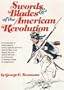 Swords and Blades of the American Revolution
