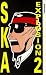 Ska Explosion 2 [UK IMPORT]