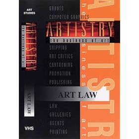 Artistry the Business of Art: Art Law