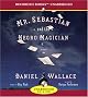 Mr.Sebastian and the Negro Magician