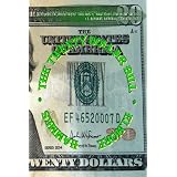 The Twenty Dollar Bill