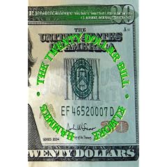 The Twenty Dollar Bill