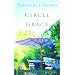 Circle of Grace: A Novel