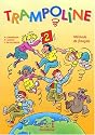Trampoline - Level 2: Livre De l'Eleve 2