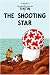 The Shooting Star