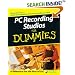 PC Recording Studios For Dummies (For Dummies (Lifestyles Paperback))