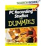 PC Recording Studios For Dummies (For Dummies (Lifestyles Paperback))