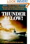 Thunder Below!: The USS Barb Revolutionizes Submarine Warfare in World War II
