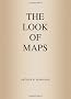 The Look of Maps: An Examination of Cartographic Design